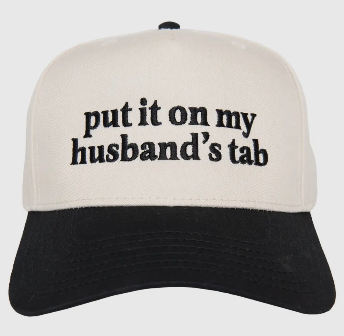 Put It On My Husband's Tab Hat